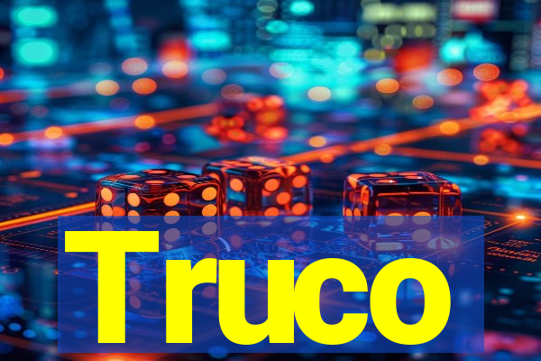 Truco