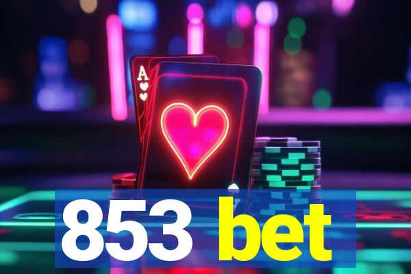 853 bet