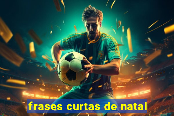 frases curtas de natal