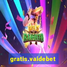 gratis.vaidebet