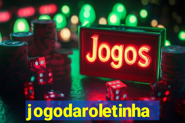 jogodaroletinha