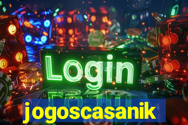 jogoscasanik