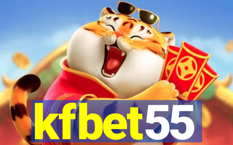 kfbet55