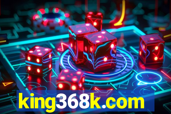 king368k.com