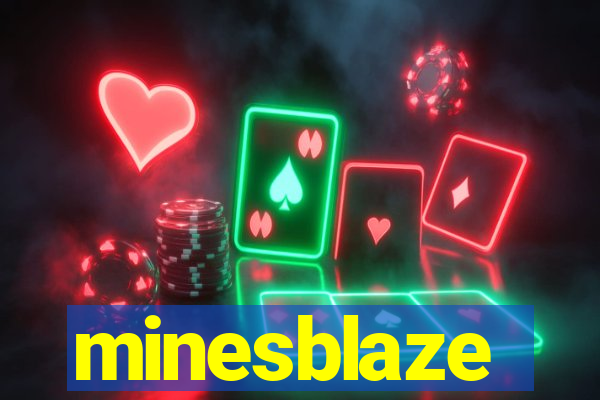 minesblaze