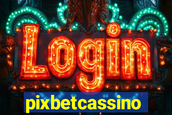 pixbetcassino