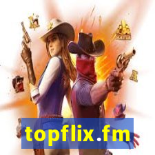 topflix.fm