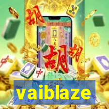 vaiblaze