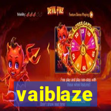 vaiblaze