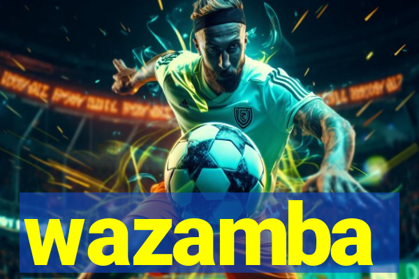 wazamba