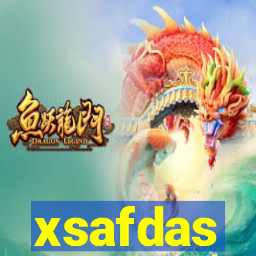 xsafdas