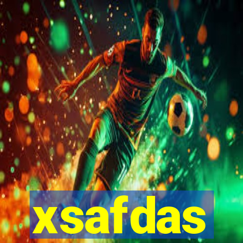 xsafdas