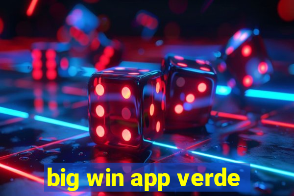 big win app verde