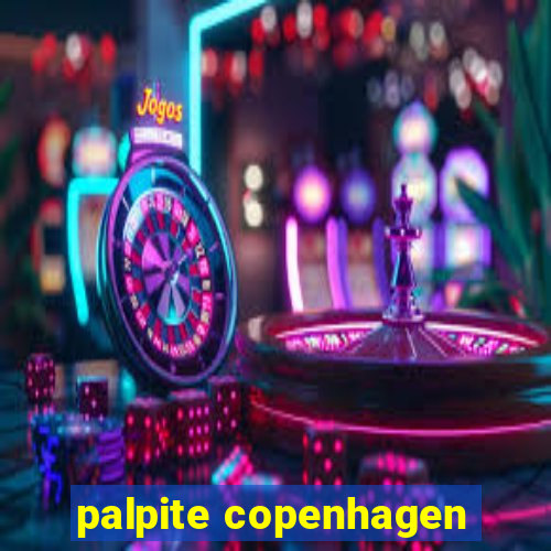 palpite copenhagen