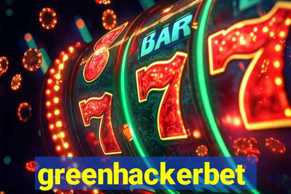 greenhackerbet