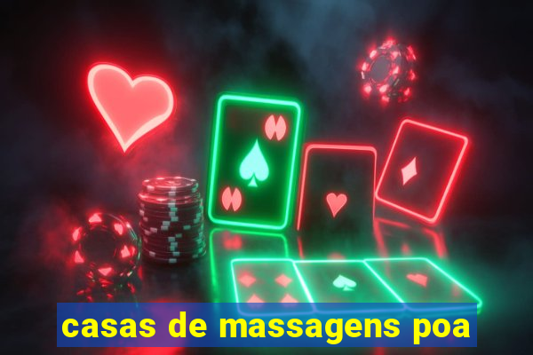 casas de massagens poa