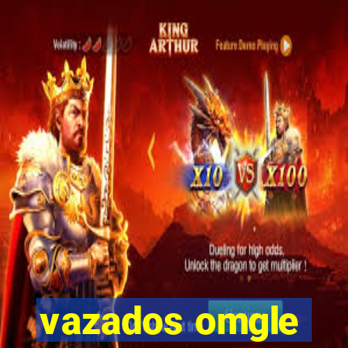 vazados omgle