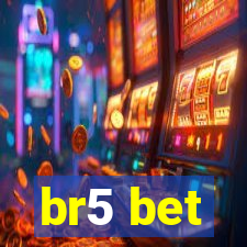 br5 bet