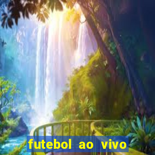 futebol ao vivo mundo fut