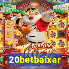 20betbaixar