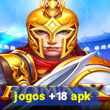 jogos +18 apk