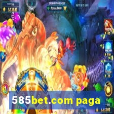 585bet.com paga