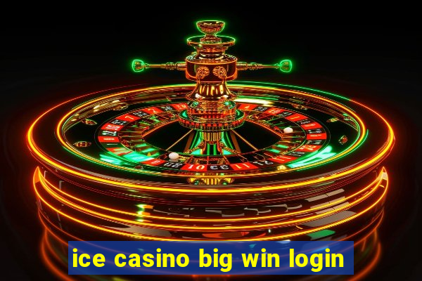 ice casino big win login