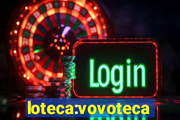 loteca:vovoteca