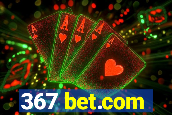 367 bet.com