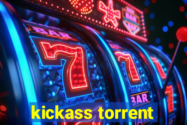 kickass torrent