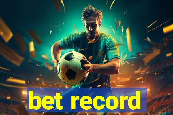 bet record