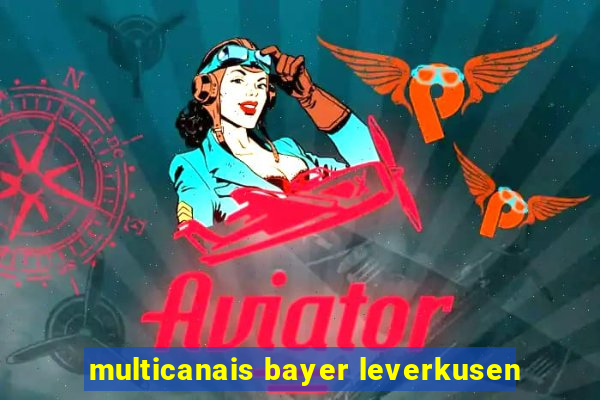 multicanais bayer leverkusen