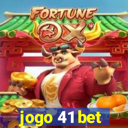 jogo 41 bet