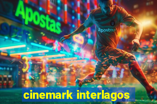 cinemark interlagos