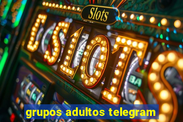 grupos adultos telegram