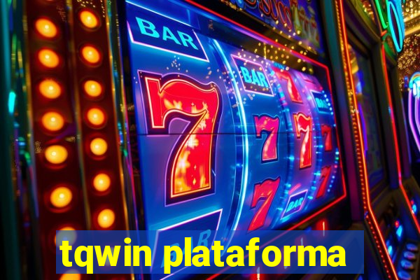 tqwin plataforma