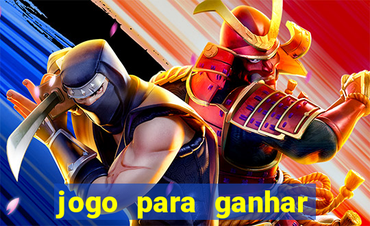 jogo para ganhar dinheiro gratuito