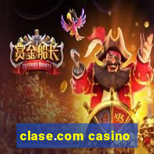 clase.com casino