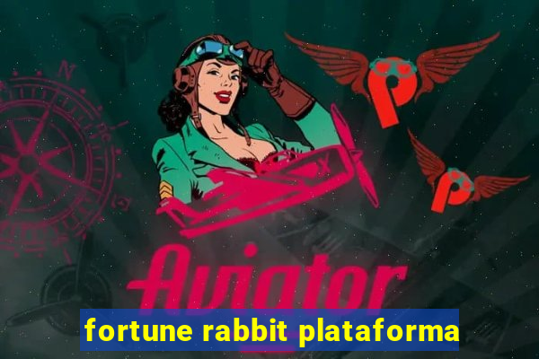 fortune rabbit plataforma