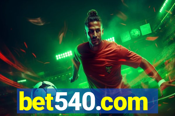 bet540.com