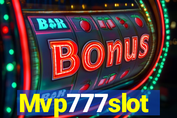 Mvp777slot