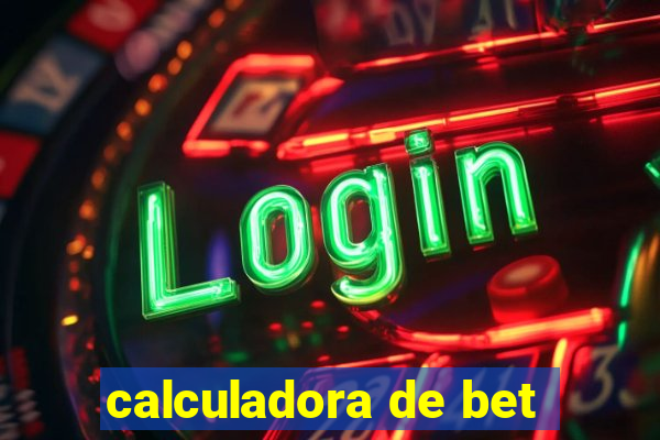 calculadora de bet