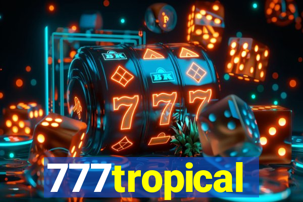 777tropical