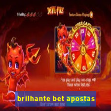 brilhante bet apostas