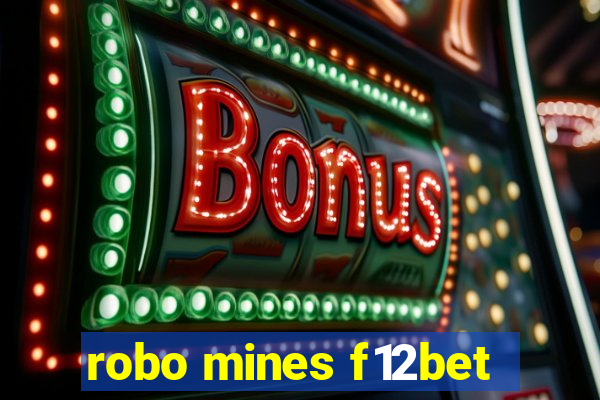 robo mines f12bet