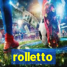 rolletto