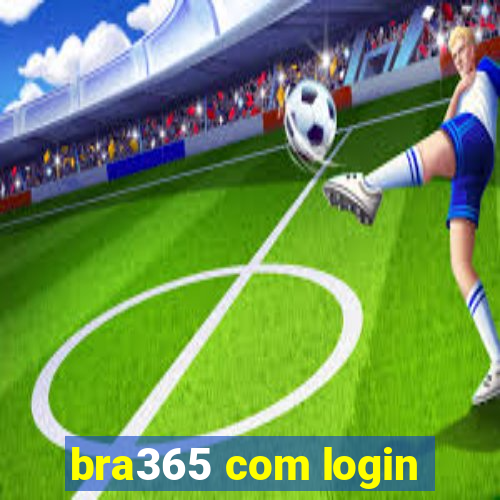 bra365 com login