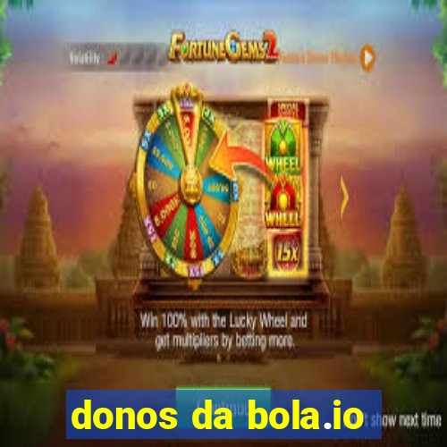 donos da bola.io