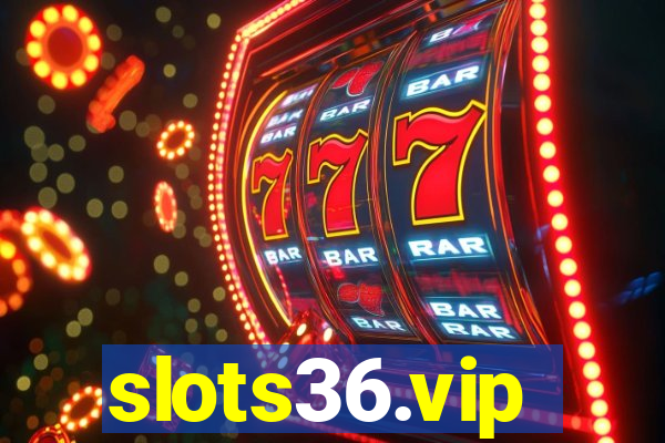 slots36.vip