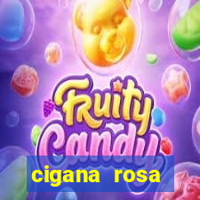 cigana rosa vermelha historia